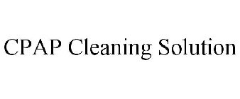 CPAP CLEANING SOLUTION