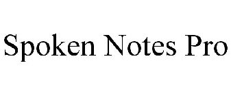 SPOKEN NOTES PRO