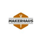 MAKERHAUS