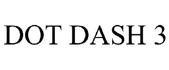 DOT DASH 3