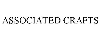 ASSOCIATED CRAFTS