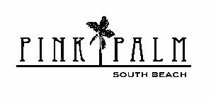 PINK PALM SOUTH BEACH