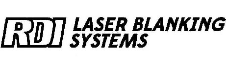 RDI LASER BLANKING SYSTEMS