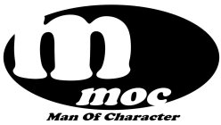 M MOC MAN OF CHARACTER