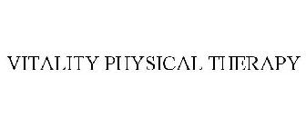 VITALITY PHYSICAL THERAPY