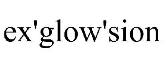 EX-'GLOW'-SION