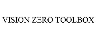 VISION ZERO TOOLBOX