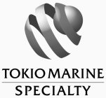 TOKIO MARINE SPECIALTY
