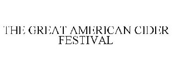 THE GREAT AMERICAN CIDER FESTIVAL