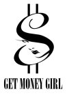 GET MONEY GIRL