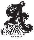 A ALIKE CLOTHING CO.