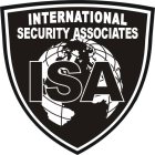 INTERNATIONAL SECURITY ASSOCIATES ISA