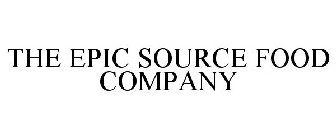 THE EPIC SOURCE FOOD COMPANY