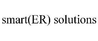 SMART(ER) SOLUTIONS