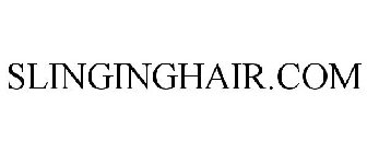 SLINGINGHAIR.COM