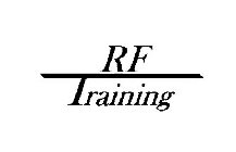 RF TRAINING