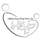 HELPING EVERY LIVING PERSON, INC. HELP