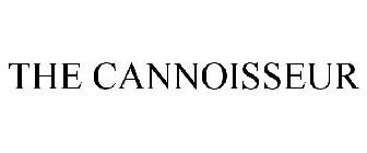 THE CANNOISSEUR