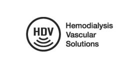 HDV HEMODIALYSIS VASCULAR SOLUTIONS