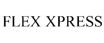 FLEX XPRESS
