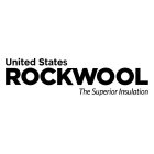 UNITED STATES ROCKWOOL THE SUPERIOR INSULATION
