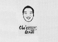 CHO'S HEALTHY GRILL