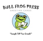 BULL FROG PRESS GREETING CARDS 