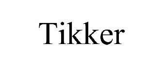 TIKKER