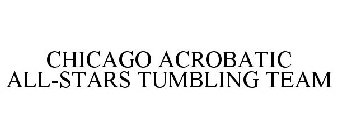 CHICAGO ACROBATIC ALL-STARS TUMBLING TEAM