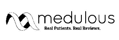 M MEDULOUS REAL PATIENTS. REAL REVIEWS.