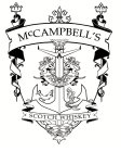 MCCAMPBELL'S SCOTCH WHISKEY LIQUID LUXURY V