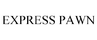 EXPRESS PAWN