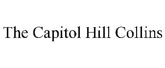 THE CAPITOL HILL COLLINS