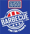 USO BARBECUE FOR THE TROOPS