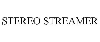 STEREO STREAMER