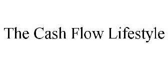 THE CASH FLOW LIFESTYLE