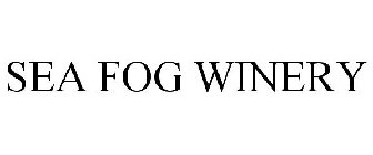 SEA FOG WINERY