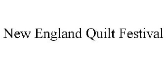 NEW ENGLAND QUILT FESTIVAL