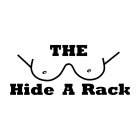 THE HIDE A RACK