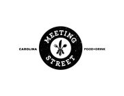 MEETING STREET CAROLINA FOOD+DRINK