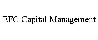 EFC CAPITAL MANAGEMENT