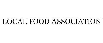 LOCAL FOOD ASSOCIATION