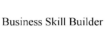 BUSINESS SKILL BUILDER