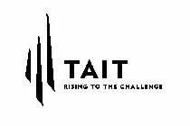 TAIT RISING TO THE CHALLENGE