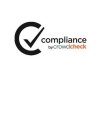 C COMPLIANCE BY CROWDCHECK