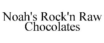NOAH'S ROCK'N RAW CHOCOLATES