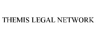 THEMIS LEGAL NETWORK