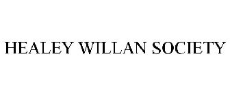 HEALEY WILLAN SOCIETY