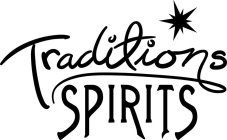 TRADITIONS SPIRITS