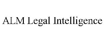 ALM LEGAL INTELLIGENCE